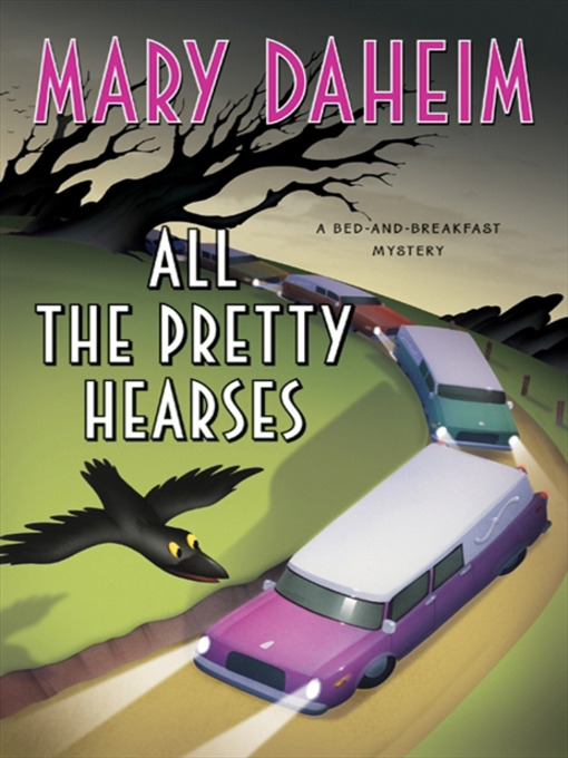 Title details for All the Pretty Hearses by Mary Daheim - Available